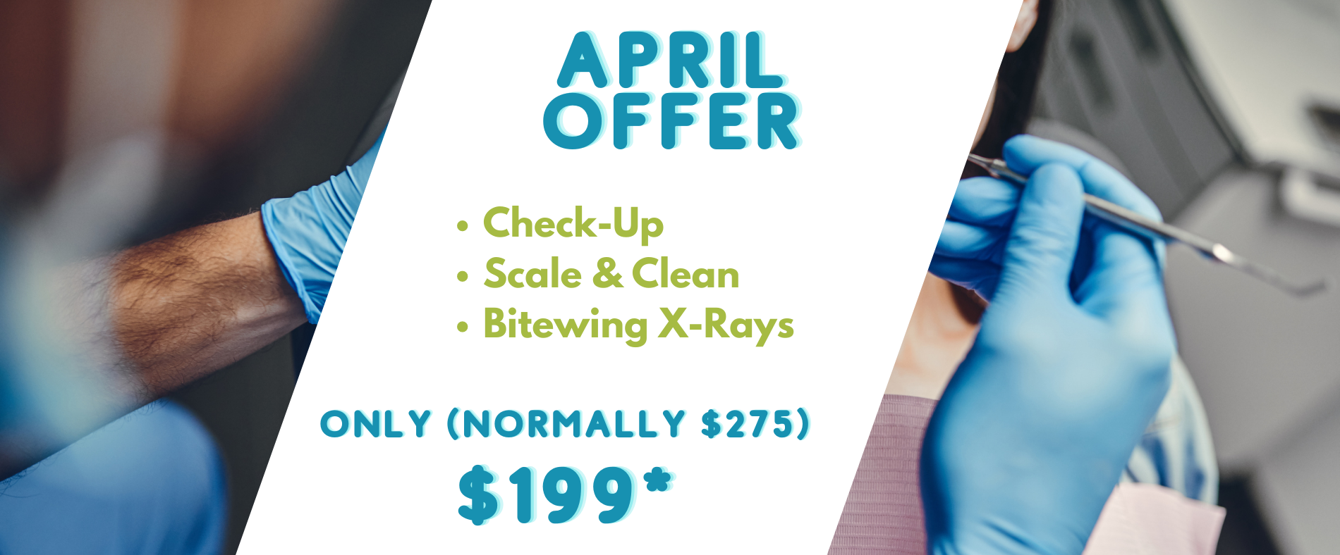 April Offer Cardinia Dntal $199